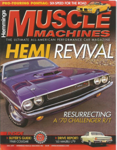 HEMMINGS MUSCLE MACHINES 2011 JULY - XR7 GURNEY, HEMI CHALLENGER, 455 JUDGE